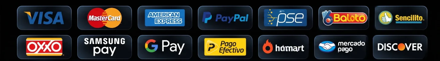 Métodos de pago: Visa, Mastercard, American Express, PayPal, PSE, Baloto, Sencilito, OXXO, Samsung Pay, Google Pay, PagoEfectivo, Hotmart, Mercado Pago y Discover